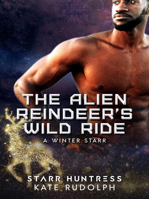 Title details for The Alien Reindeer's Wild Ride by Kate Rudolph - Available